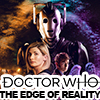 Doctor Who: the Edge of Reality