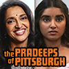 The Pradeeps of Pittsburgh